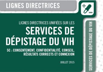 Lignes directrices unifiés sur les services de dépistage du VIH